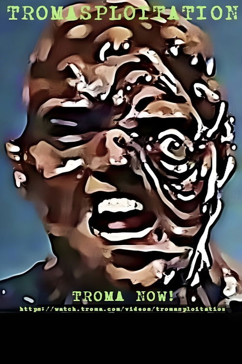 Tromasploitation poster