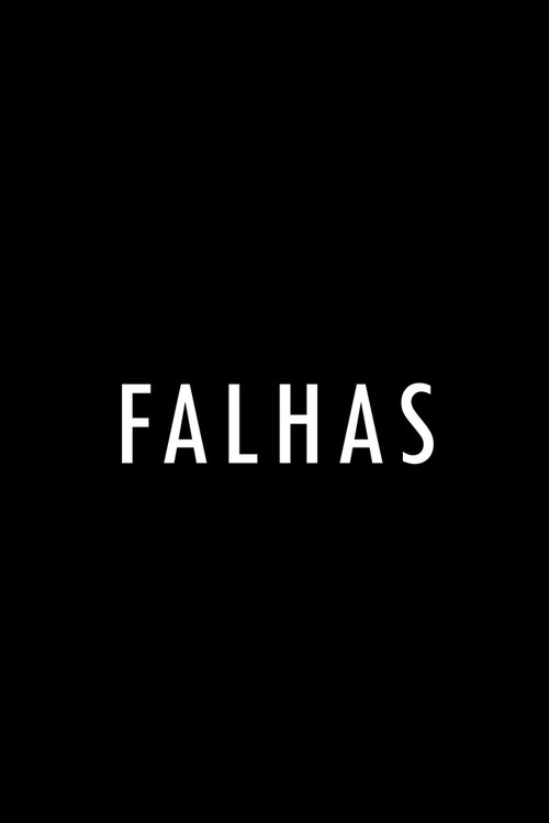Movie poster for Falhas (2024)