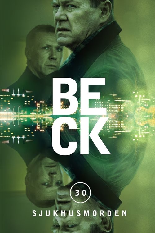 Movie poster for Beck 30 - The Hospital Murders (2015)