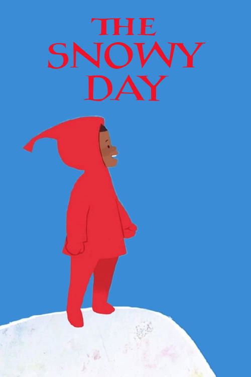 Movie poster for The Snowy Day (2016)