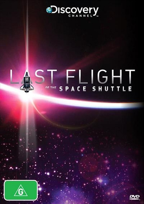 Movie poster for Last Flight of the Space Shuttle (2011)