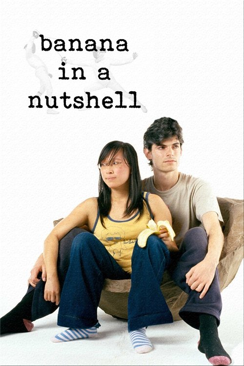 Movie poster for Banana in a Nutshell (2005)