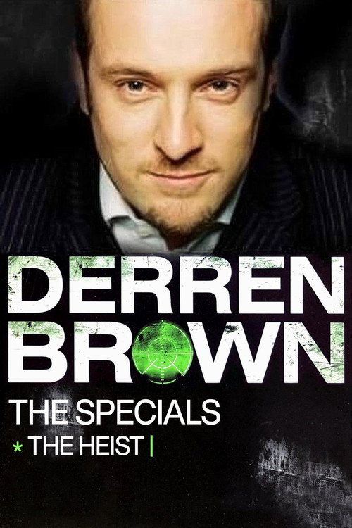 Movie poster for Derren Brown: The Heist (2006)