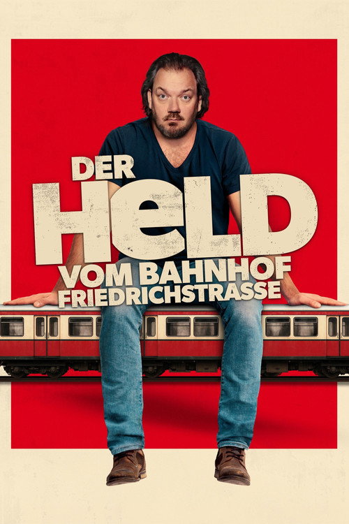 Movie poster for The Hero of Friedrichstrasse Station (2025)