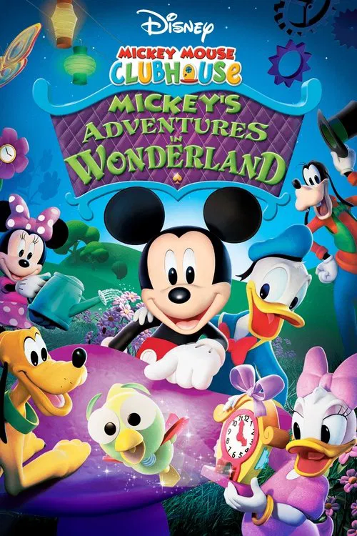 Movie poster for Mickey Mouse Clubhouse: Mickey's Adventures in Wonderland (2009)