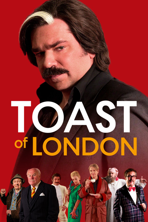 Toast of London poster