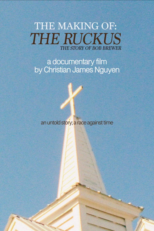 Movie poster for The Making of: The Ruckus