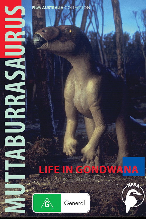 Movie poster for Muttaburrasaurus: Life in Gondwana (1993)