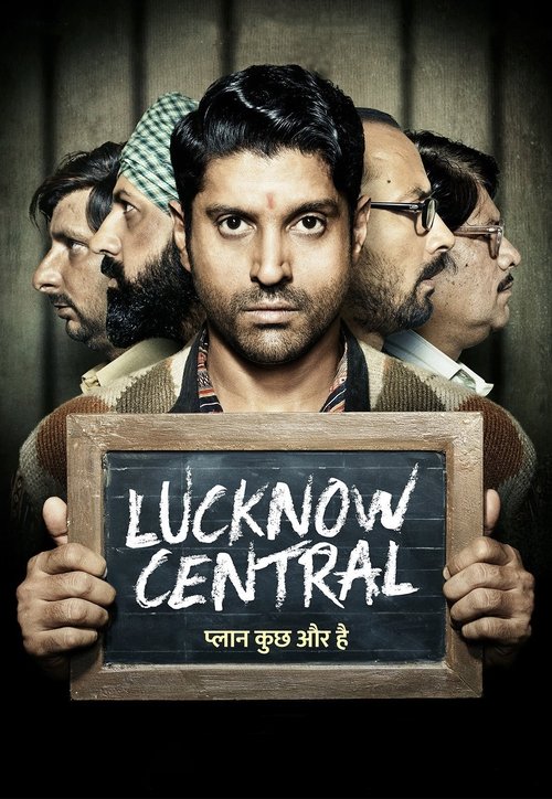 Movie poster for Lucknow Central (2017)
