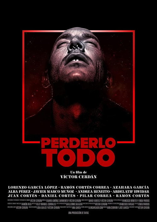Movie poster for Perderlo todo (2021)