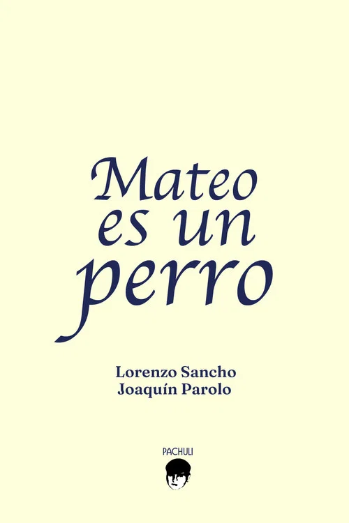 Movie poster for Mateo es un perro