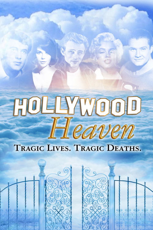 Movie poster for Hollywood Heaven: Tragic Lives, Tragic Deaths (1990)