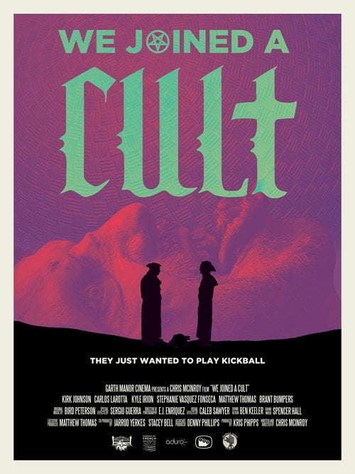 Movie poster for We Joined A Cult (2023)