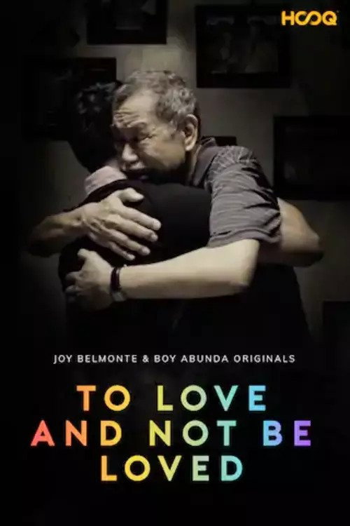 Movie poster for To Love and Not Be Loved (2018)