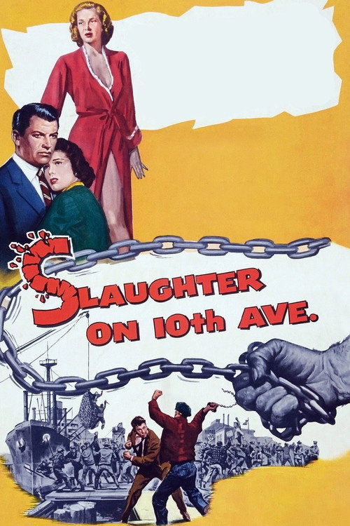 Movie poster for Slaughter on 10th Avenue (1957)