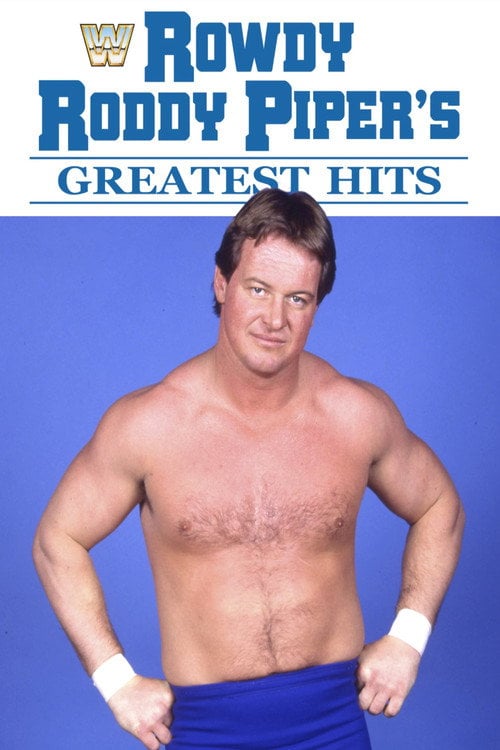Movie poster for Rowdy Roddy Piper's Greatest Hits (1985)