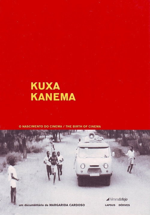 Movie poster for Kuxa Kanema: O Nascimento do Cinema (2003)