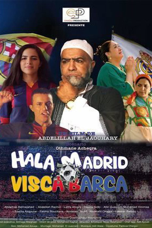 Movie poster for hala Madrid Visca Barca