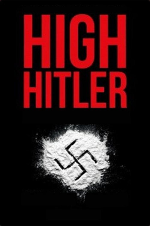 Movie poster for High Hitler (2004)