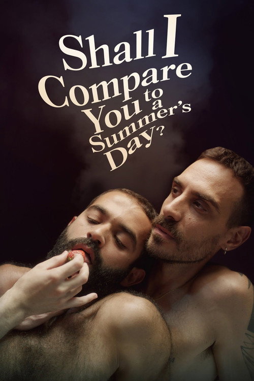 Movie poster for Shall I Compare You to a Summer's Day? (2022)