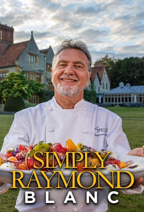 Series poster for Simply Raymond Blanc (2021)
