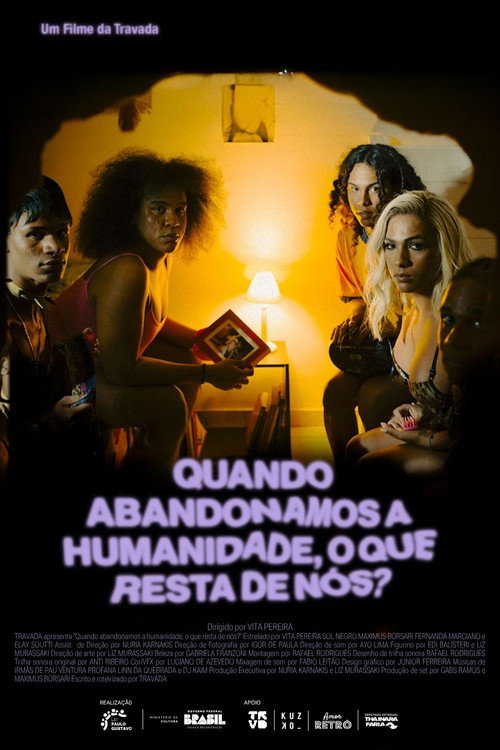 Movie poster for Quando abandonamos a humanidade, o que resta de nós? (2026)