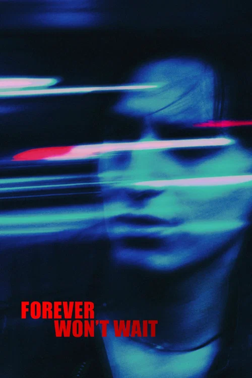 Movie poster for Forever Won't Wait