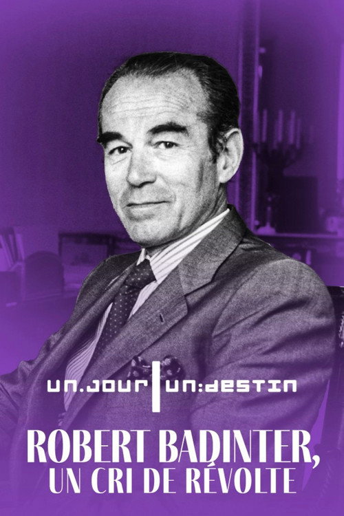 Movie poster for Robert Badinter, un cri de révolte (2018)