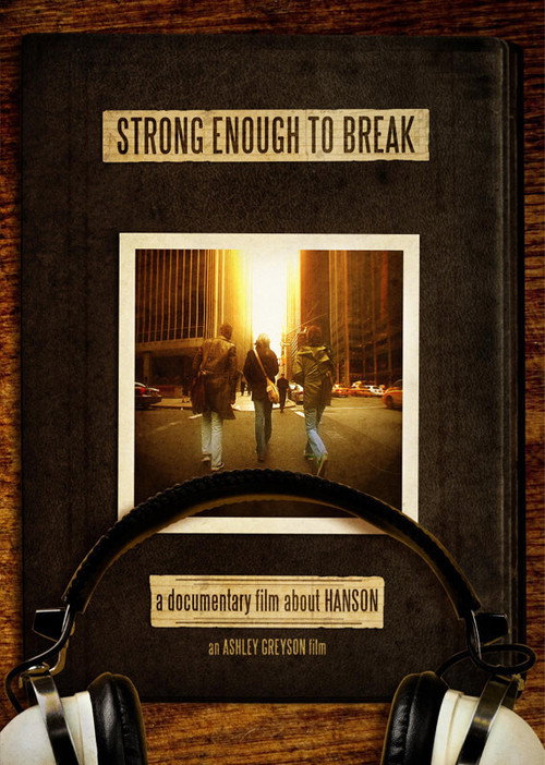 Movie poster for Hanson: Strong Enough to Break (2006)