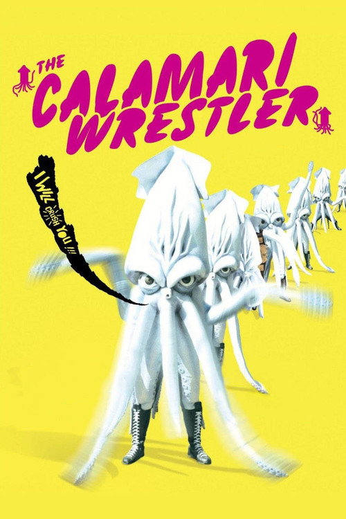 Movie poster for The Calamari Wrestler (2004)