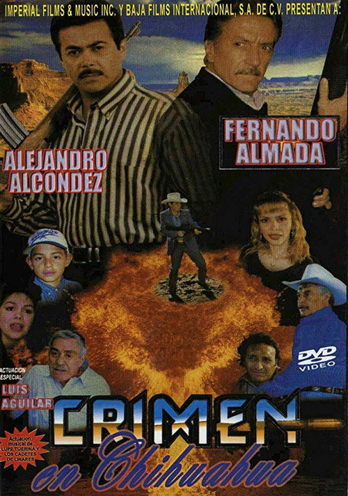Movie poster for Crimen en Chihuahua (1996)