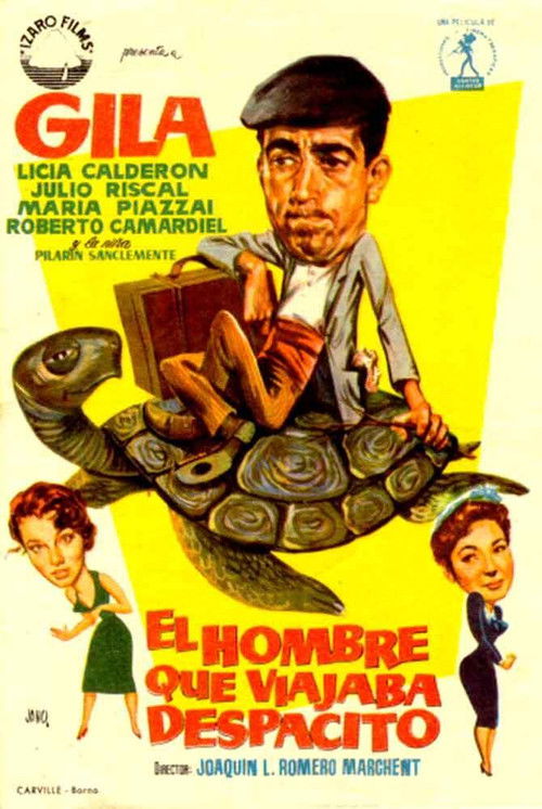 Movie poster for El hombre que viajaba despacito (1957)