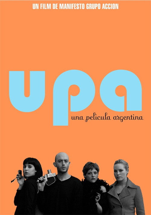 Movie poster for Upa! An Argentinian Movie (2007)
