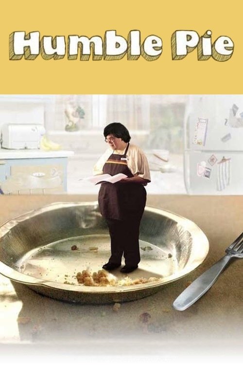 Movie poster for Humble Pie (2007)
