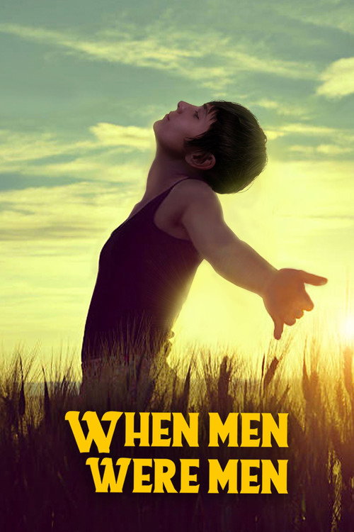 Movie poster for When Men Were Men (2021)