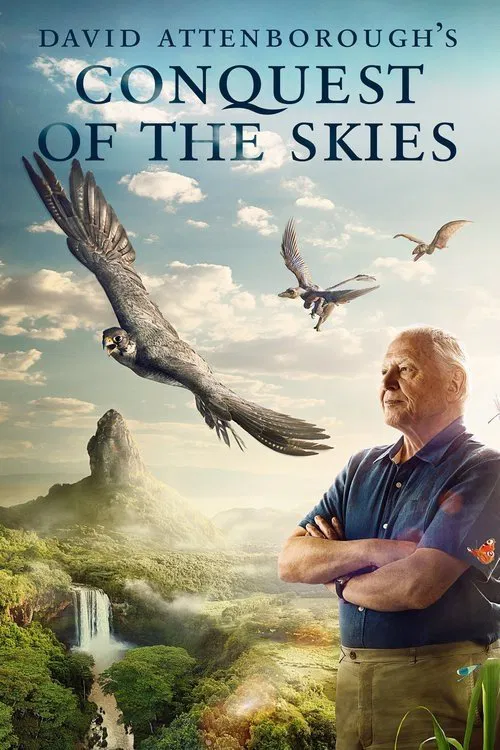 Series poster for David Attenborough's Conquest of the Skies (2015)