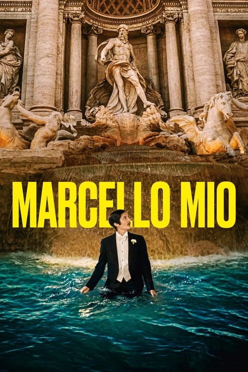 Movie poster for Marcello Mio (2024)