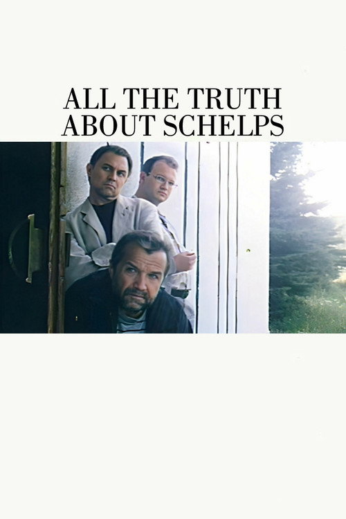 Movie poster for All the Truth About Schelps (2004)