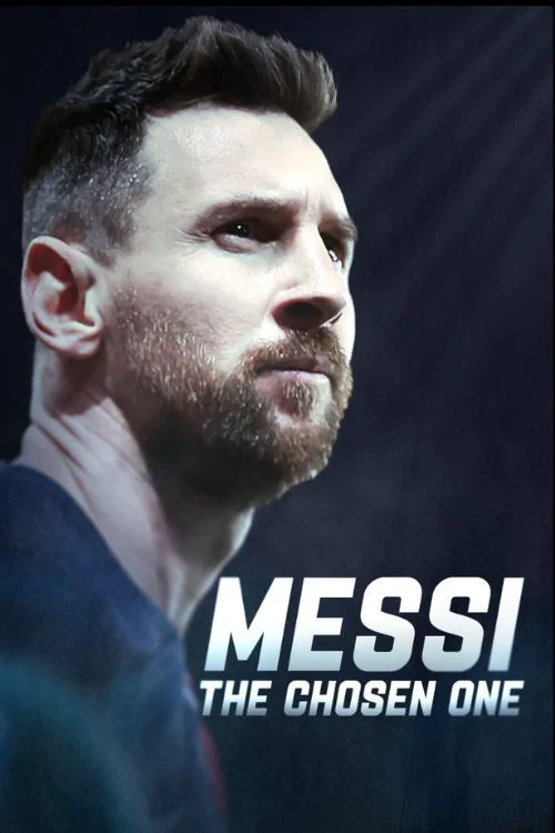 Movie poster for Messi: The Chosen One (2025)