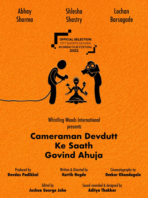 Movie poster for Cameraman Devdutt Ke Saath Govind Ahuja (2019)