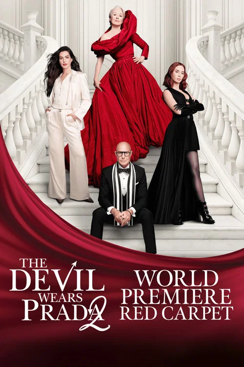 Movie poster for The Devil Wears Prada 2 Red Carpet World Premiere (2026)