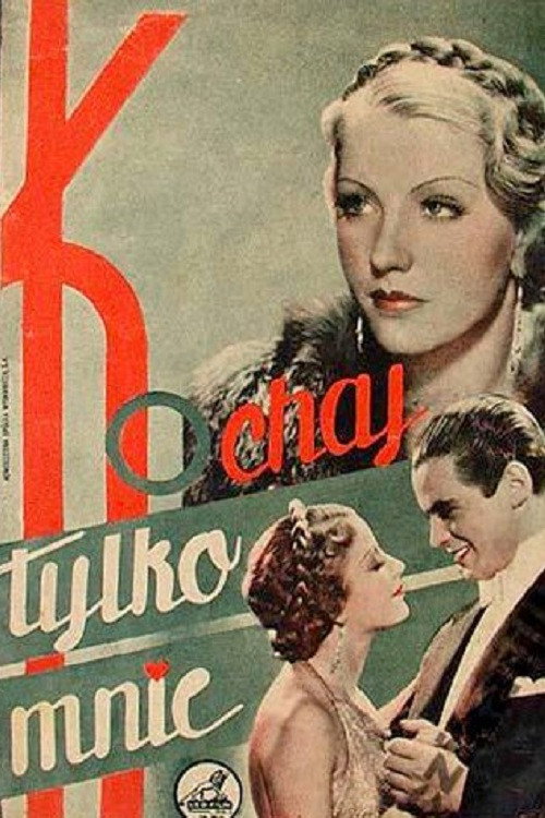 Movie poster for Kochaj tylko mnie (1935)