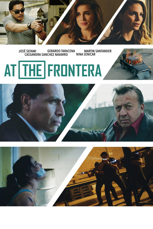 Movie poster for At the Frontera (2018)