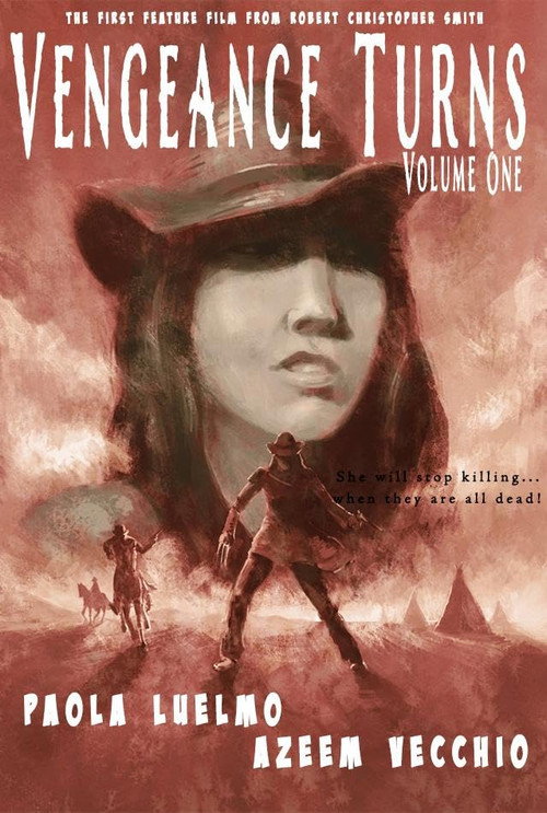 Movie poster for Vengeance Turns: Volume One (2022)
