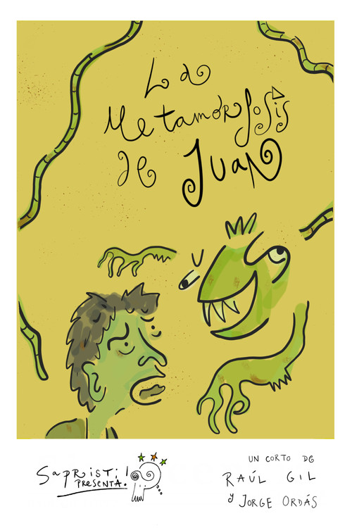 Movie poster for La metamorfosis de Juan