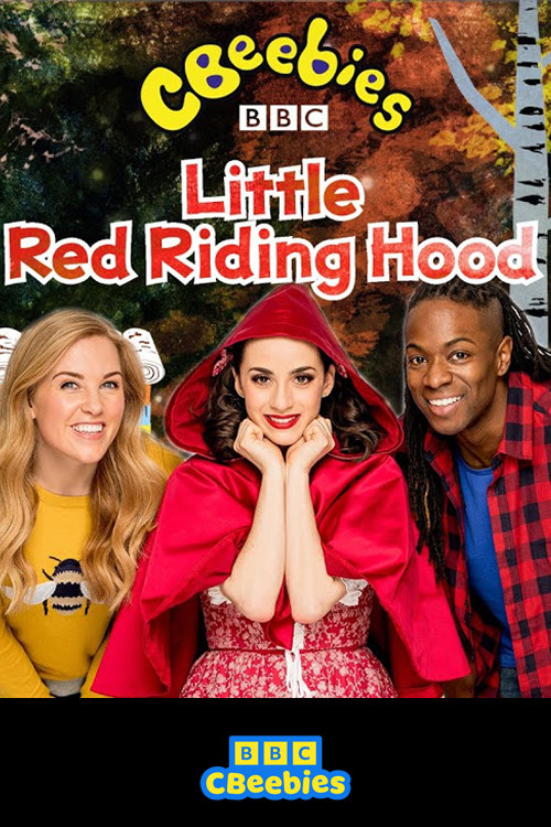 CBeebies Presents: Little Red Riding Hood - A CBeebies Ballet poster