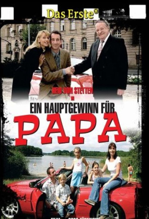 Movie poster for Ein Hauptgewinn für Papa (2006)