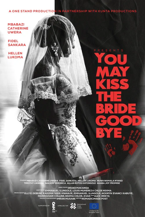 Movie poster for You May Kiss The Bride Goodbye (2025)