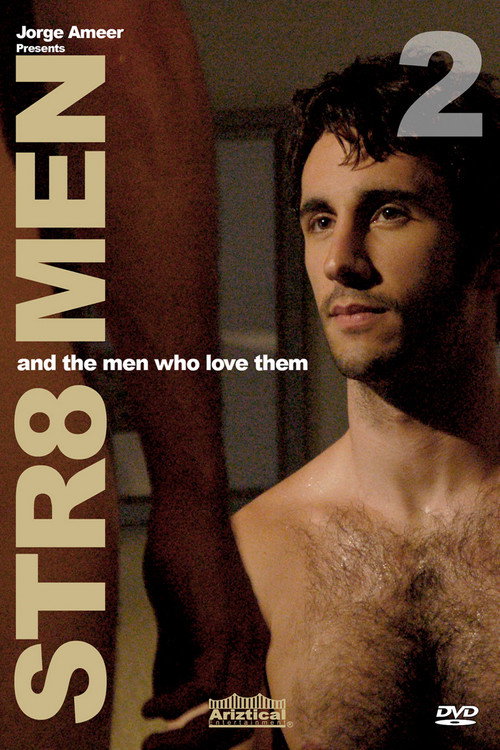 Movie poster for Str8 Men and the Men Who Love Them 2 (2008)