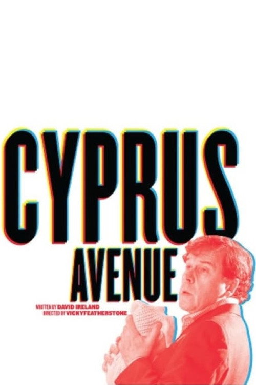 Movie poster for Cyprus Avenue (2019)